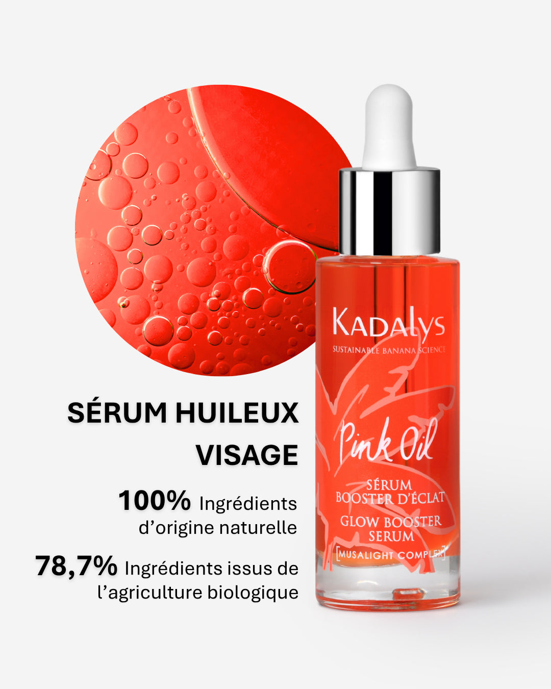 Sérum huileux visage Pink Oil Kadalys, formulé à partir de 100 % d’ingrédients naturels et 78,7 % biologiques, pour un soin visage éclatant.