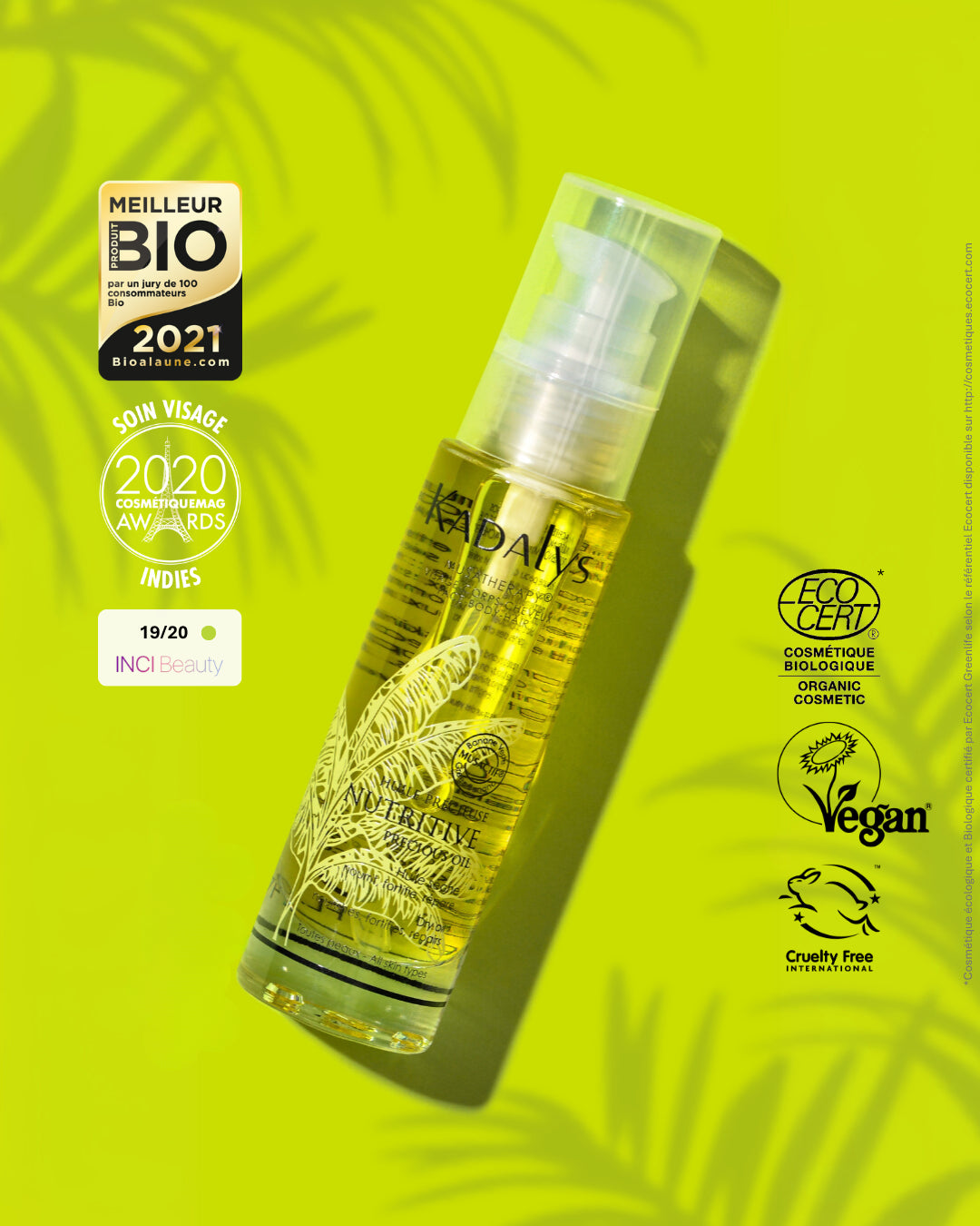 Huile précieuse nutritive Kadalys primée meilleur produit bio, vegan et certifiée Ecocert, pour une peau revitalisée et nourrie intensément.